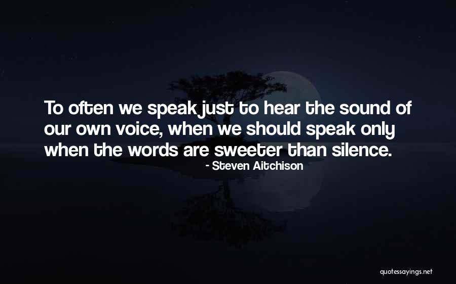 Awled Moufida Quotes By Steven Aitchison Awled Moufida Quotes By Steven Aitchison