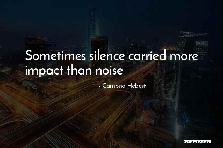 Awodele Omilami Quotes By Cambria Hebert Awodele Omilami Quotes By Cambria Hebert