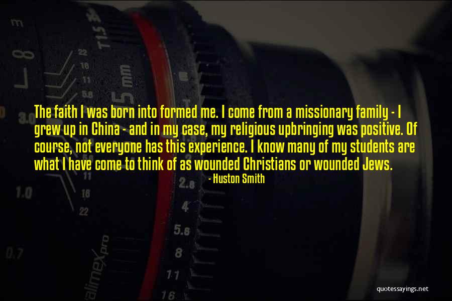 Awosika Ibukun Quotes By Huston Smith Awosika Ibukun Quotes By Huston Smith