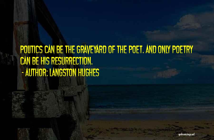 Awser Quotes By Langston Hughes