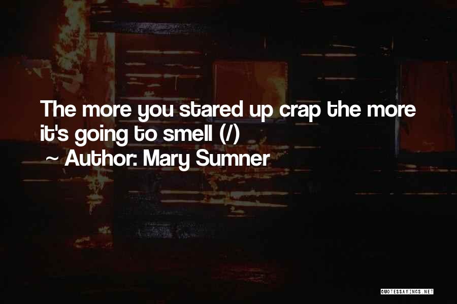 Awser Quotes By Mary Sumner