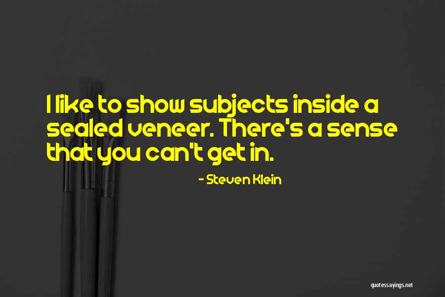 Awservice Quotes By Steven Klein Awservice Quotes By Steven Klein