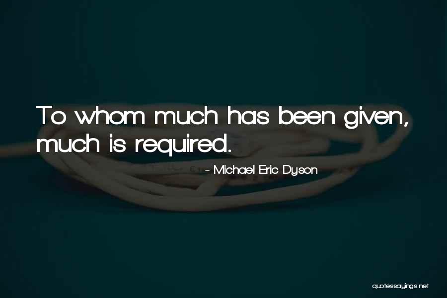 Awsum Services Quotes By Michael Eric Dyson Awsum Services Quotes By Michael Eric Dyson