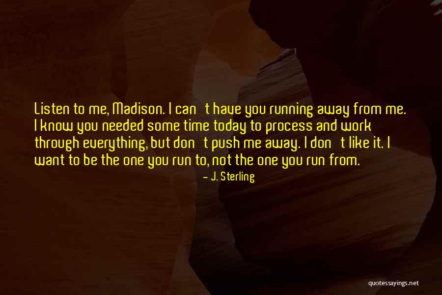Aww Love Quotes By J. Sterling Aww Love Quotes By J. Sterling