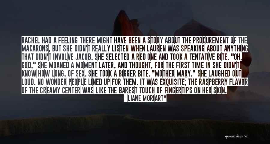 Awwww Quotes By Liane Moriarty Awwww Quotes By Liane Moriarty