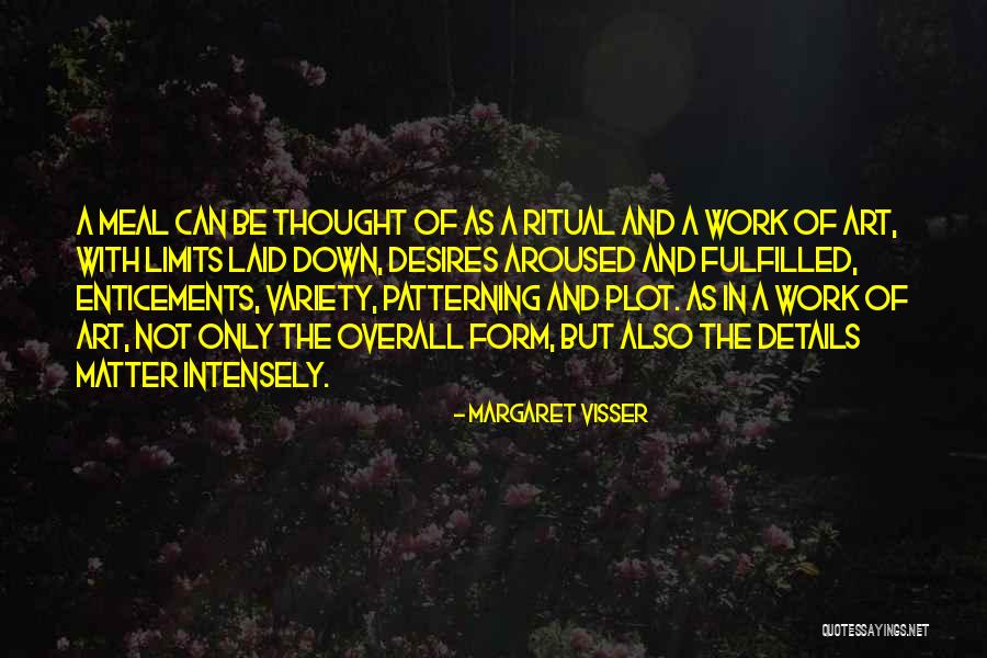 Axe Chiki Quotes By Margaret Visser Axe Chiki Quotes By Margaret Visser