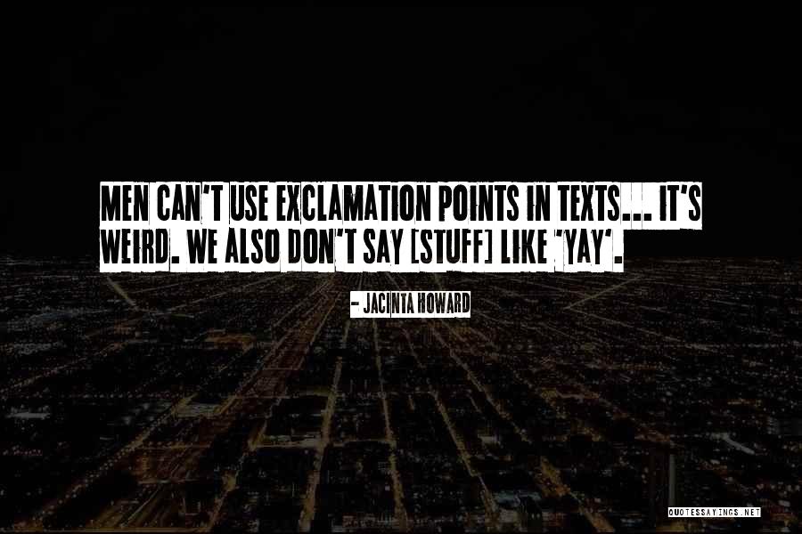 Axehead Quotes By Jacinta Howard Axehead Quotes By Jacinta Howard