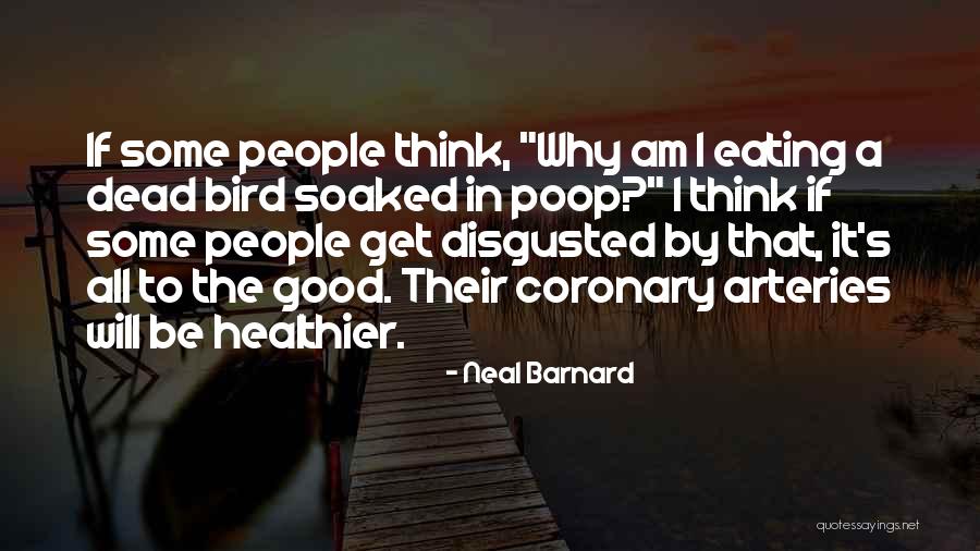 Axehead Quotes By Neal Barnard Axehead Quotes By Neal Barnard