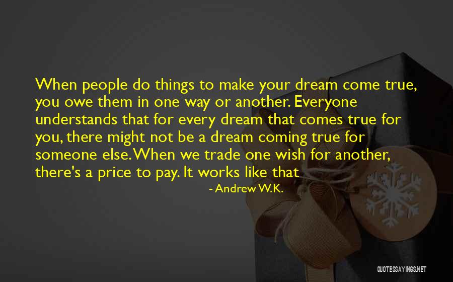 Axelina Flyghed Quotes By Andrew W.K. Axelina Flyghed Quotes By Andrew W.K.
