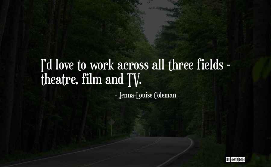 Axelman Speech Quotes By Jenna-Louise Coleman Axelman Speech Quotes By Jenna-Louise Coleman