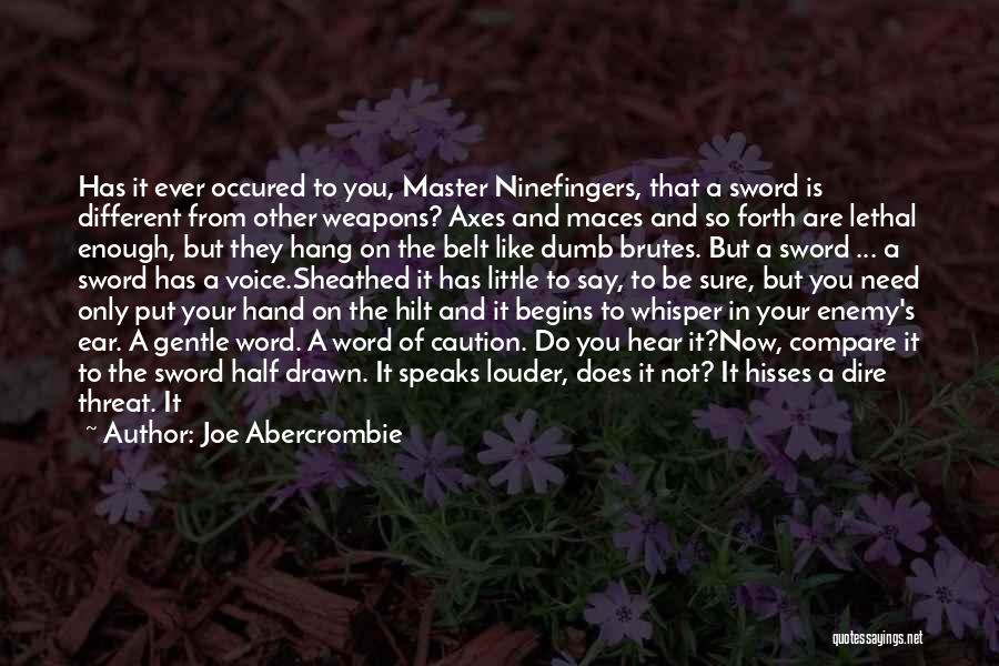 Axes Quotes By Joe Abercrombie