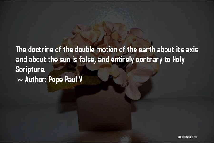 Axes Quotes By Pope Paul V