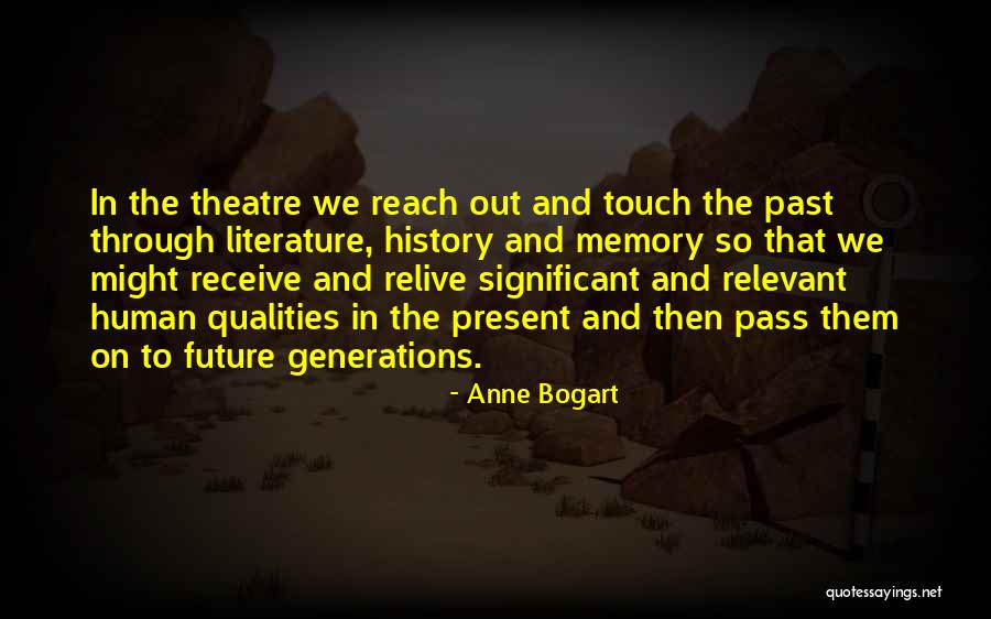 Axiomatic Gaming Quotes By Anne Bogart Axiomatic Gaming Quotes By Anne Bogart