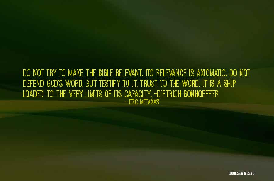 Axiomatic Quotes By Eric Metaxas Axiomatic Quotes By Eric Metaxas
