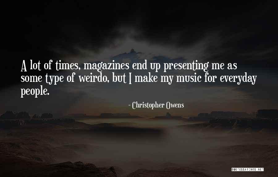Axiomed Quotes By Christopher Owens Axiomed Quotes By Christopher Owens