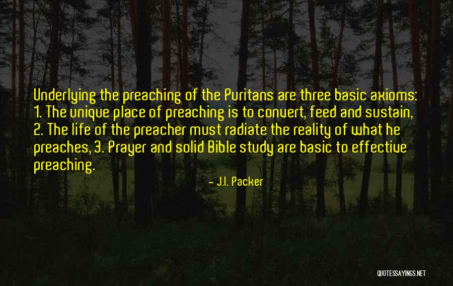Axioms 7 Quotes By J.I. Packer Axioms 7 Quotes By J.I. Packer