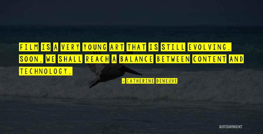 Axions Dark Quotes By Catherine Deneuve Axions Dark Quotes By Catherine Deneuve