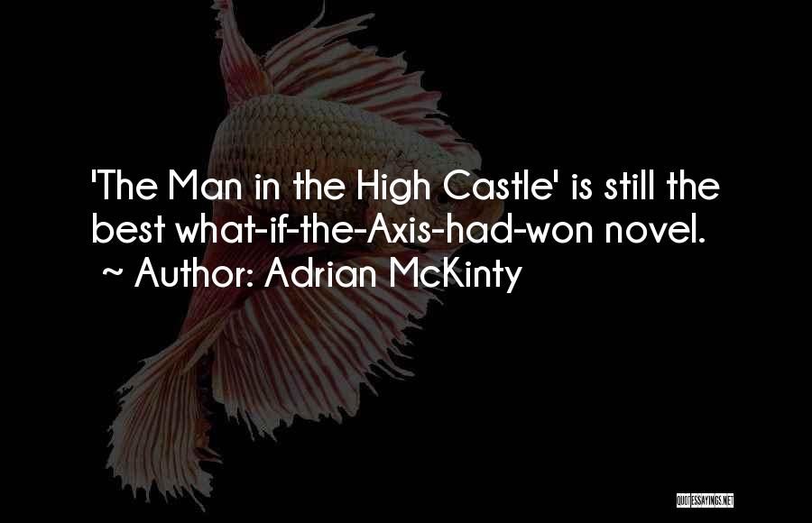 Axis Quotes By Adrian McKinty