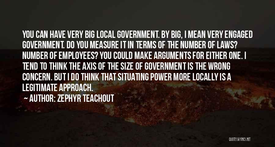 Axis Quotes By Zephyr Teachout