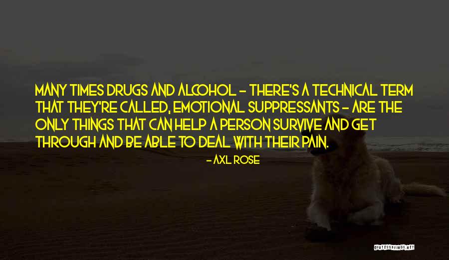 Axl Rose Quotes 819781