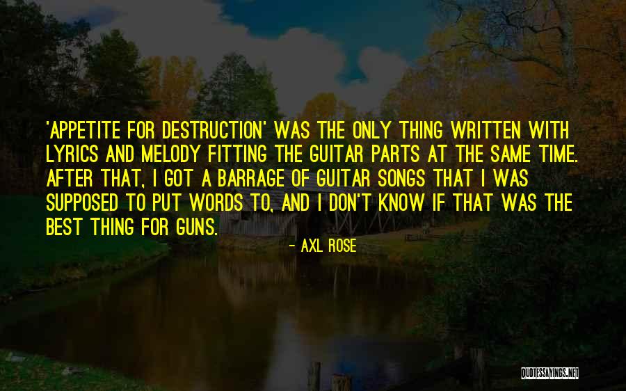 Axl Rose Quotes 865661