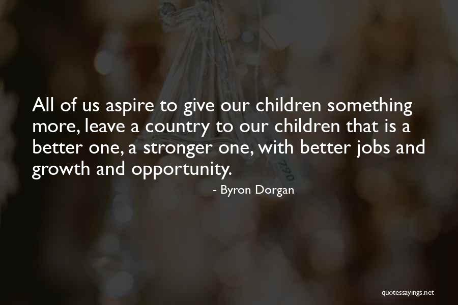 Axlarfoss Quotes By Byron Dorgan Axlarfoss Quotes By Byron Dorgan