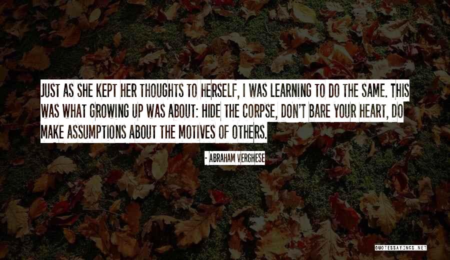 Axles Quotes By Abraham Verghese Axles Quotes By Abraham Verghese