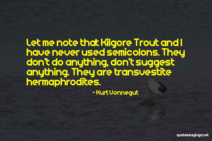 Axmann Whitaker Quotes By Kurt Vonnegut Axmann Whitaker Quotes By Kurt Vonnegut