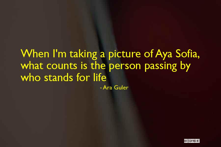 Aya Sofia Quotes By Ara Guler Aya Sofia Quotes By Ara Guler