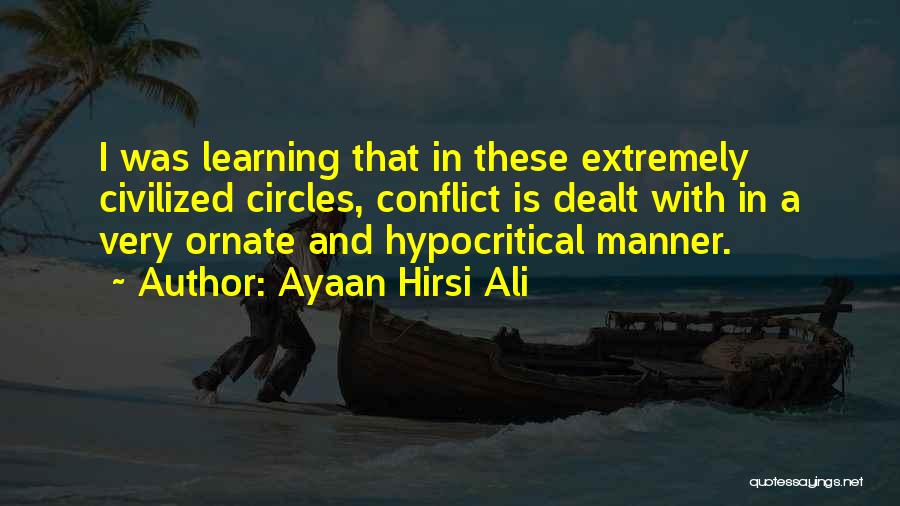 Ayaan Hirsi Ali Quotes 1753563