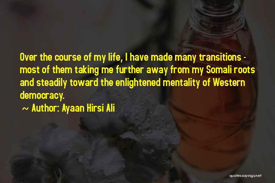 Ayaan Hirsi Ali Quotes 2054333