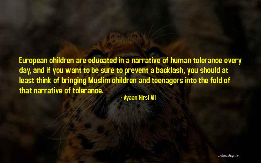 Ayaan Quotes By Ayaan Hirsi Ali Ayaan Quotes By Ayaan Hirsi Ali