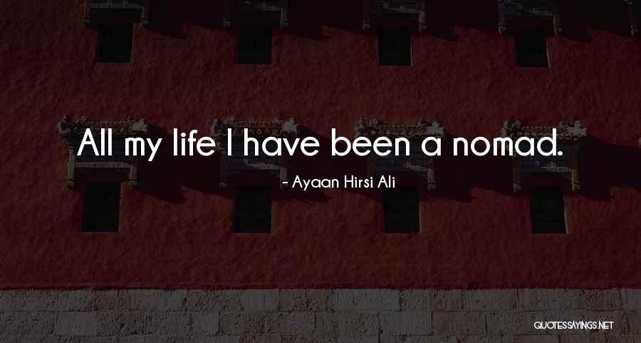 Ayaan Quotes By Ayaan Hirsi Ali Ayaan Quotes By Ayaan Hirsi Ali