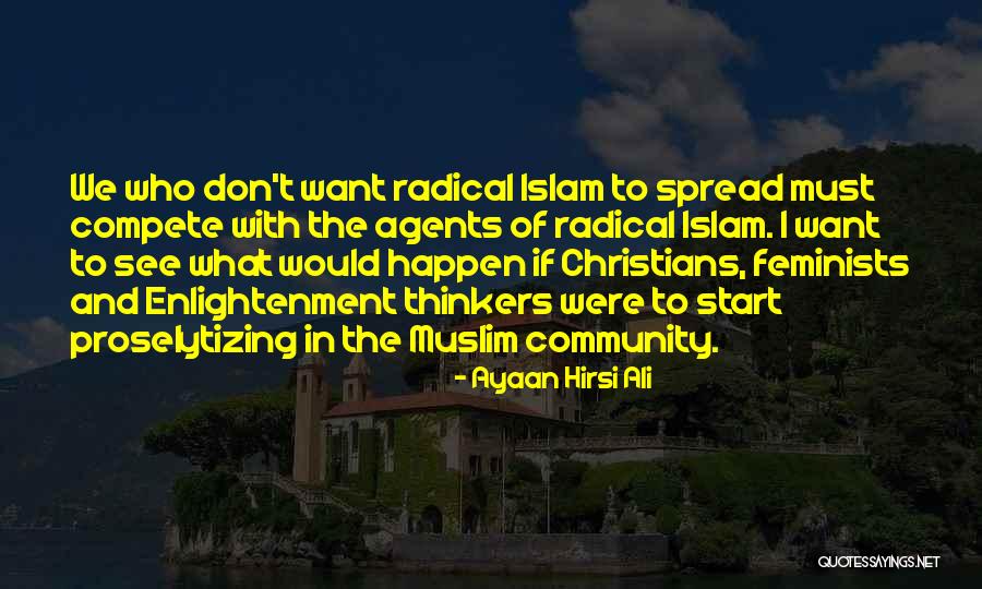 Ayaan Quotes By Ayaan Hirsi Ali Ayaan Quotes By Ayaan Hirsi Ali
