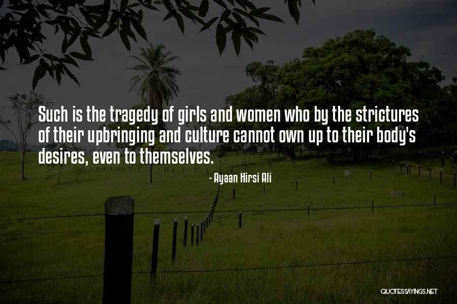 Ayaan Quotes By Ayaan Hirsi Ali Ayaan Quotes By Ayaan Hirsi Ali