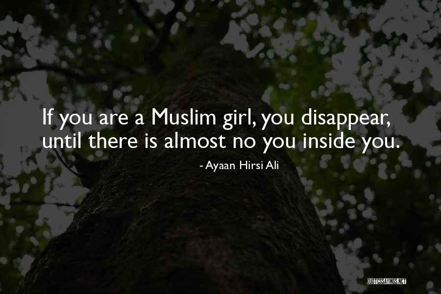 Ayaan Quotes By Ayaan Hirsi Ali Ayaan Quotes By Ayaan Hirsi Ali