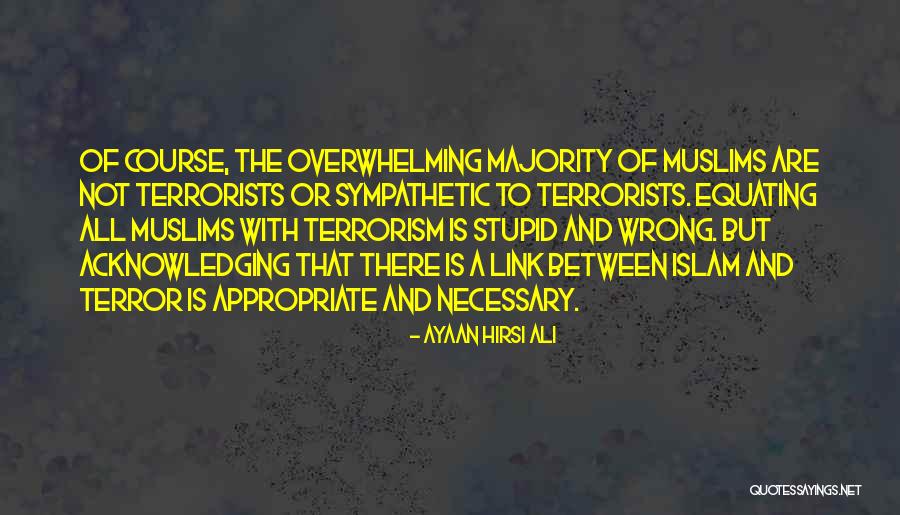 Ayaan Quotes By Ayaan Hirsi Ali Ayaan Quotes By Ayaan Hirsi Ali