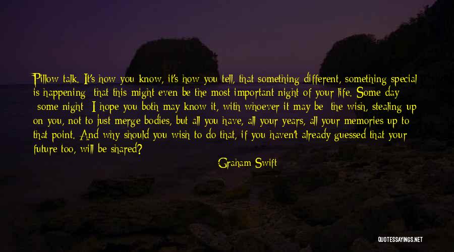 Ayada Quotes By Graham Swift Ayada Quotes By Graham Swift