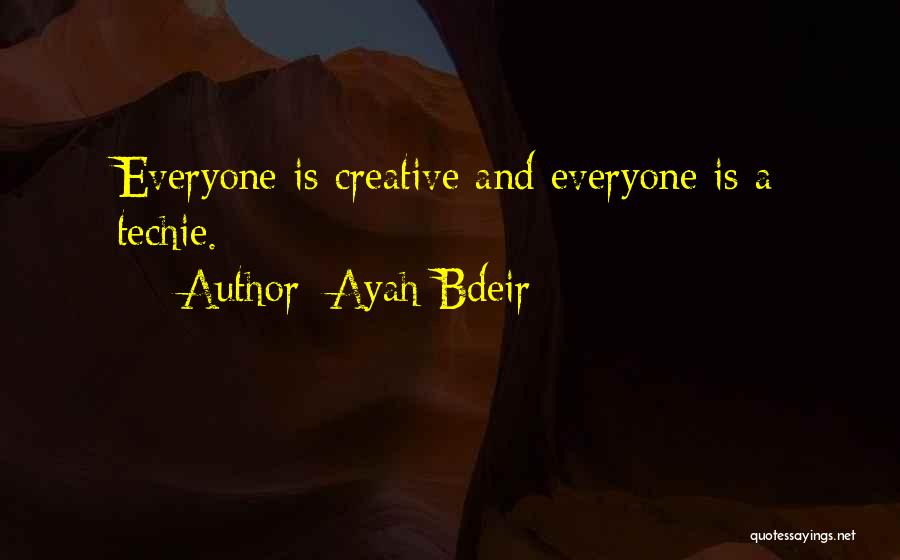 Ayah Bdeir Quotes 1651289