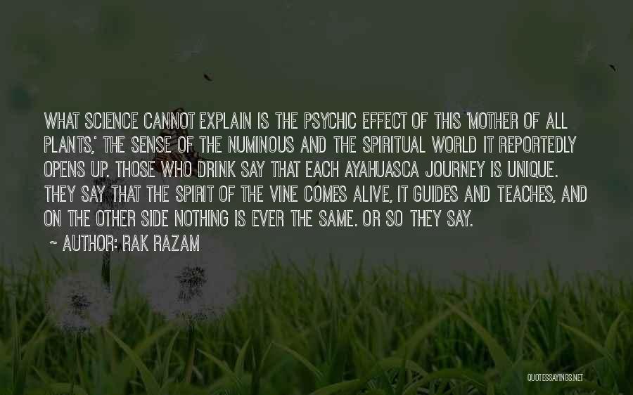 Ayahuasca Quotes By Rak Razam