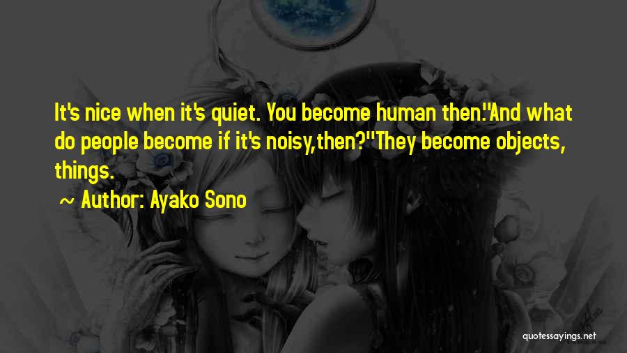 Ayako Sono Quotes 1836276