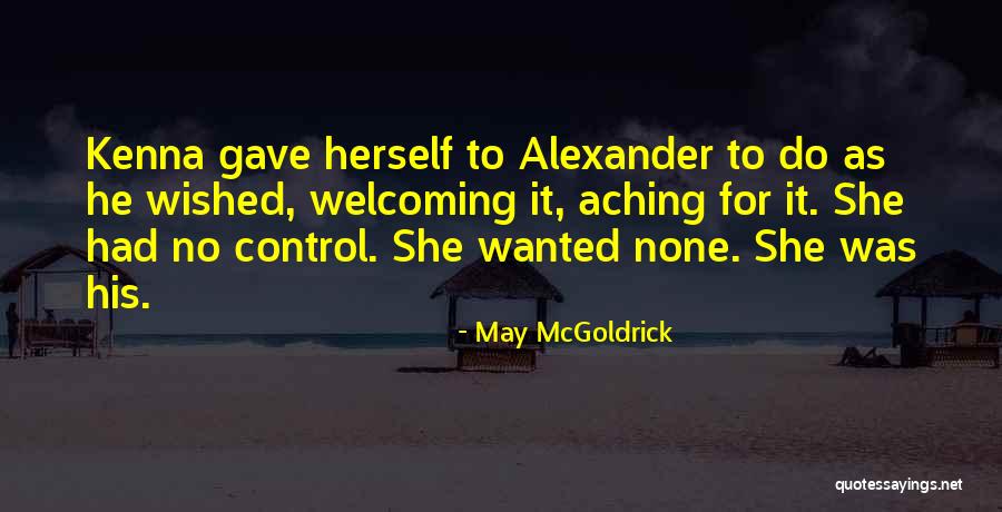 Ayam Quotes By May McGoldrick Ayam Quotes By May McGoldrick