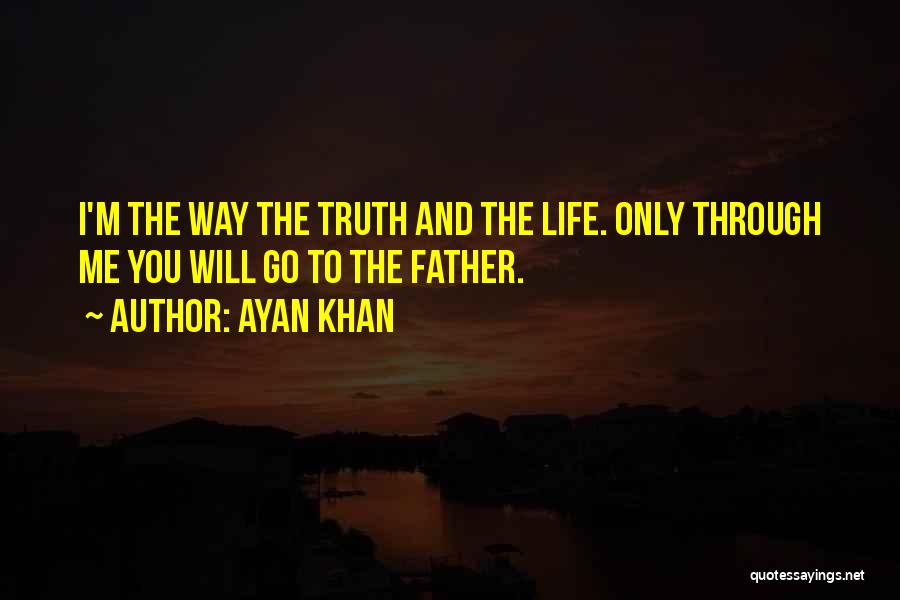 Ayan Khan Quotes 1077163