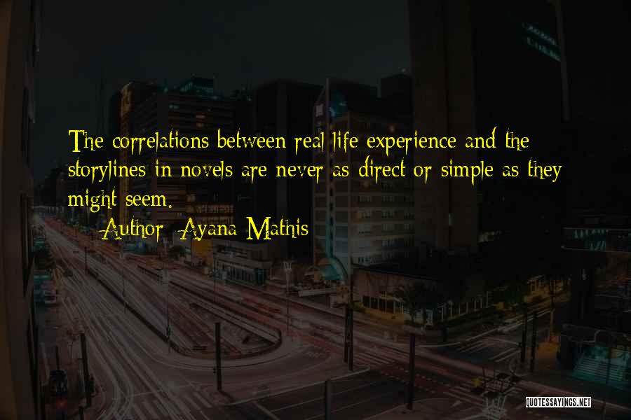 Ayana Mathis Quotes 1339114