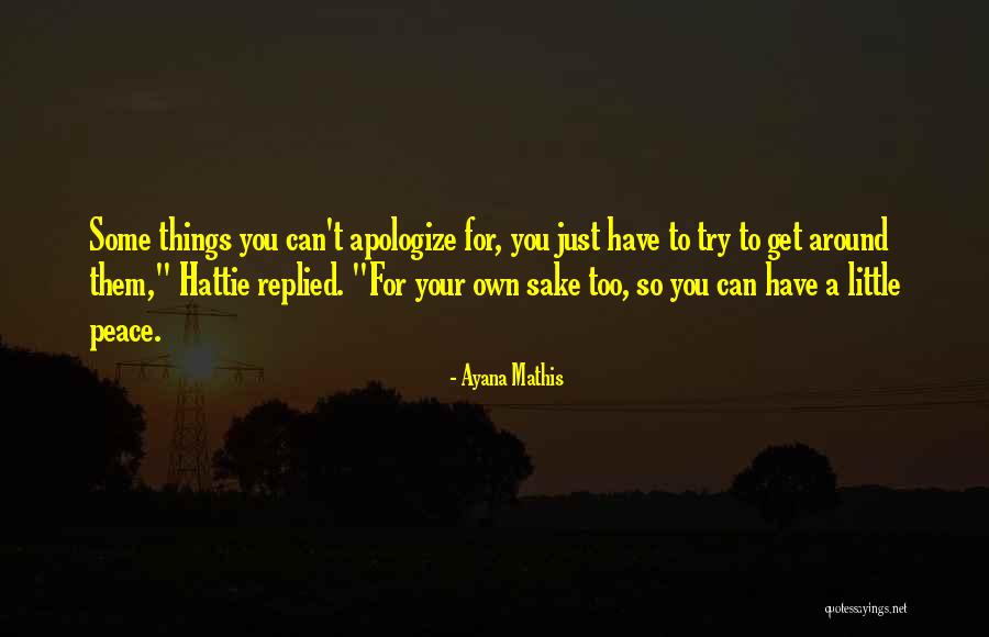 Ayana Quotes By Ayana Mathis Ayana Quotes By Ayana Mathis