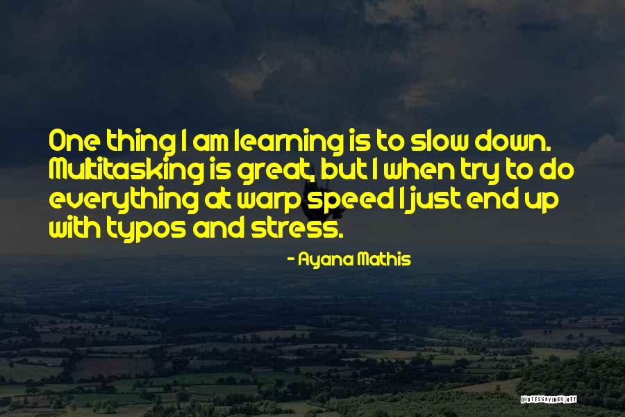 Ayana Quotes By Ayana Mathis Ayana Quotes By Ayana Mathis