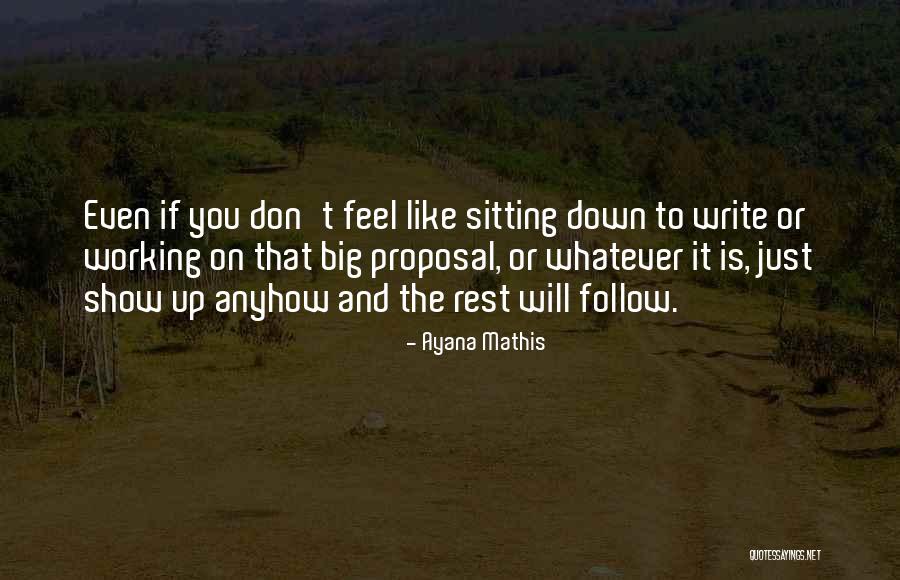 Ayana Quotes By Ayana Mathis Ayana Quotes By Ayana Mathis