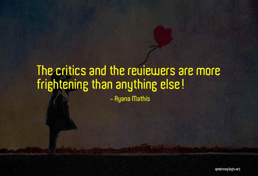 Ayana Quotes By Ayana Mathis Ayana Quotes By Ayana Mathis