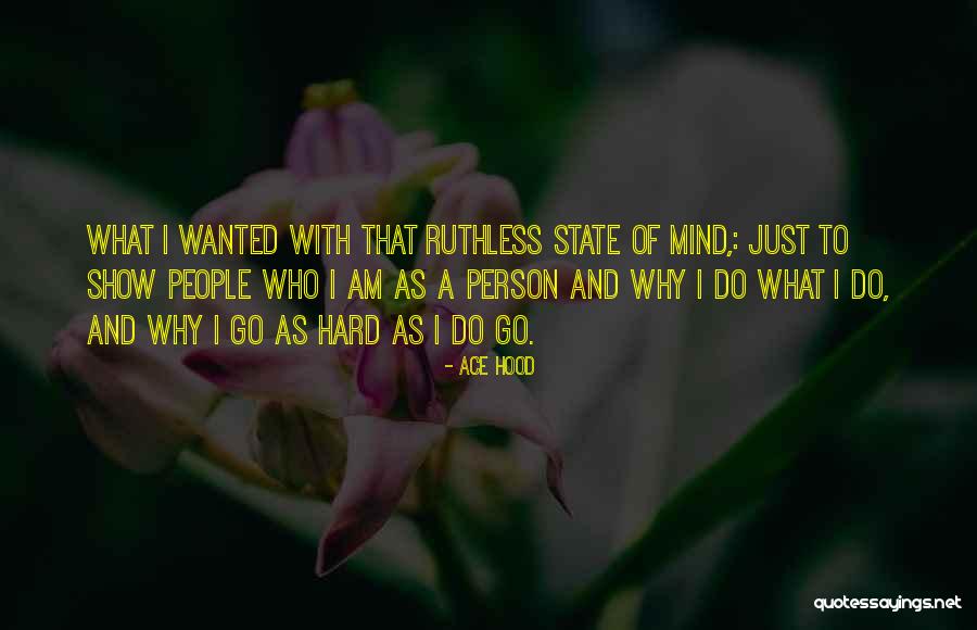 Ayanna Floyd Quotes By Ace Hood Ayanna Floyd Quotes By Ace Hood