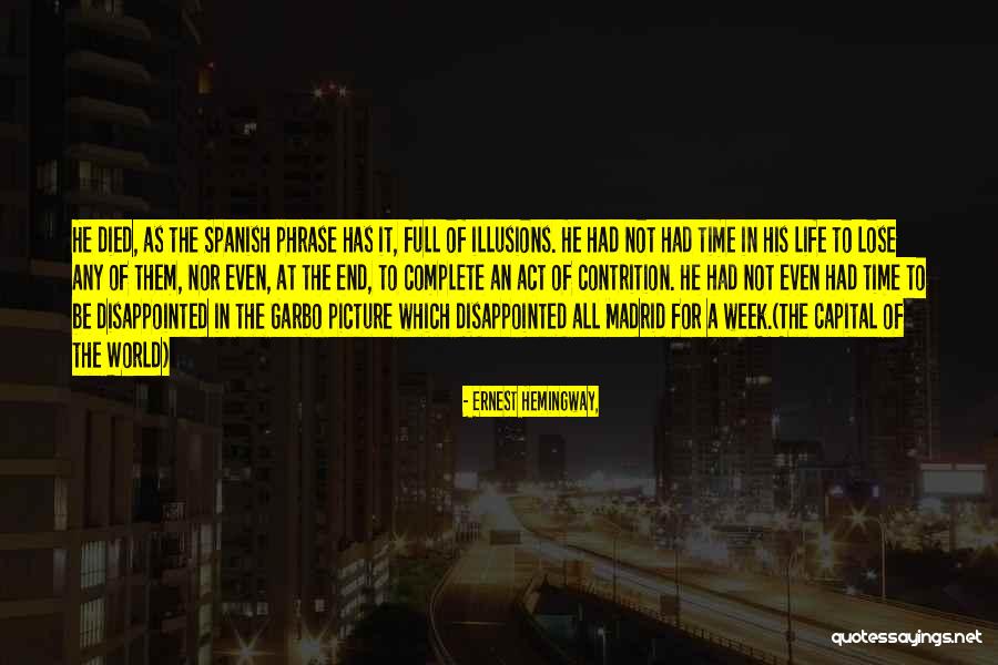 Ayarza Lake Quotes By Ernest Hemingway, Ayarza Lake Quotes By Ernest Hemingway,